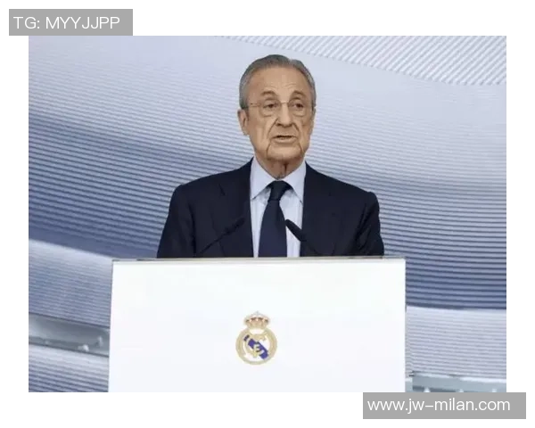 再会，皇马传奇！西媒曝弗洛伦蒂诺明夏卸职，已完成宏伟目标7夺欧冠